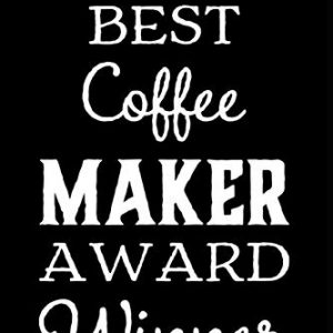Best Coffee Maker Award Winner: 110-Page Blank Journal Funny Office Award Great For Coworker, Boss, Manager, Employee Gag Gift Idea